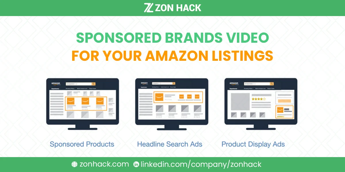 Sponsored Brands Video For Your Amazon Listings