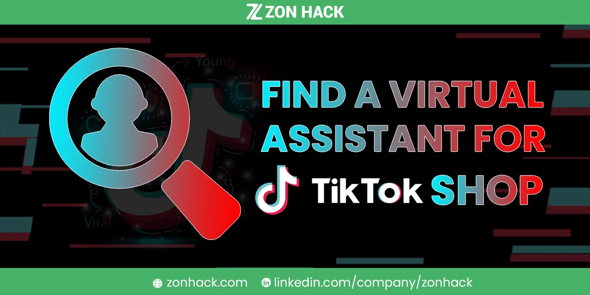 How to find a virtual assistant for Tiktok shop