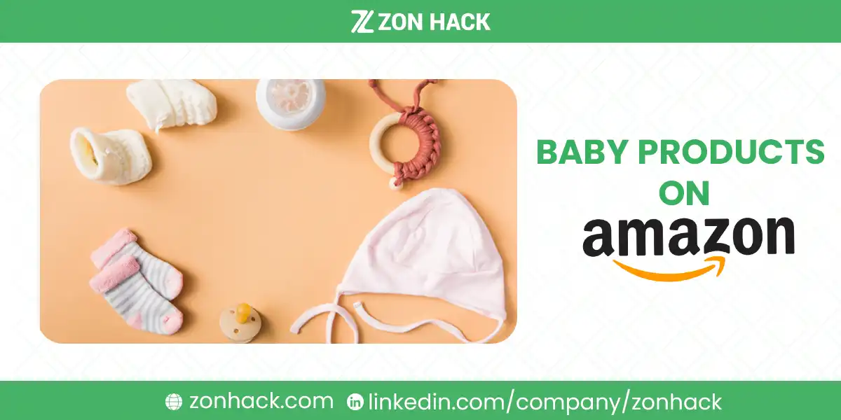 How to List Baby Products on Amazon