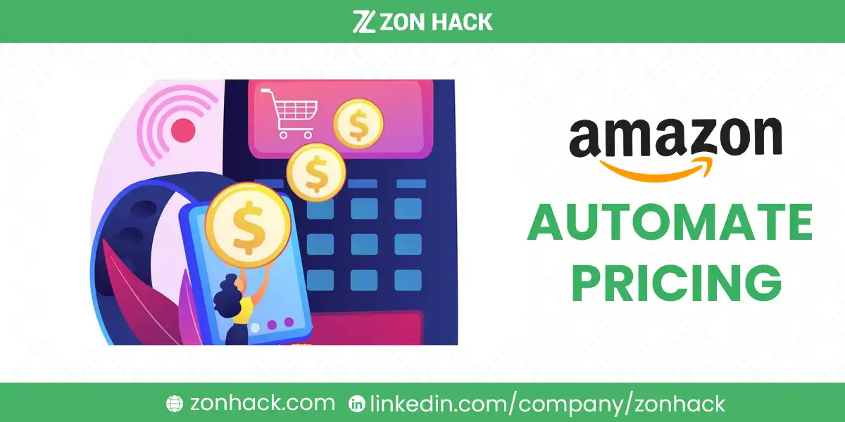 Everything You Need to Know About Amazon Automate Pricing