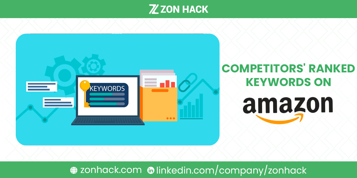 How to Find Competitors' Ranked Keywords on Amazon