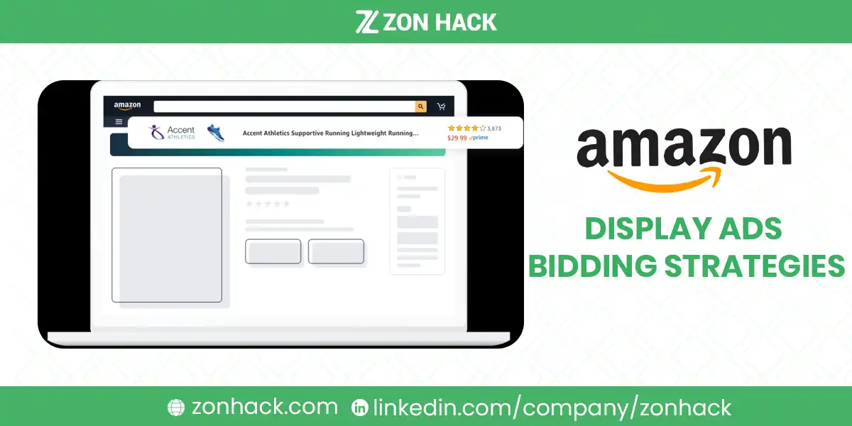 Amazon Display Ads Bidding Strategies