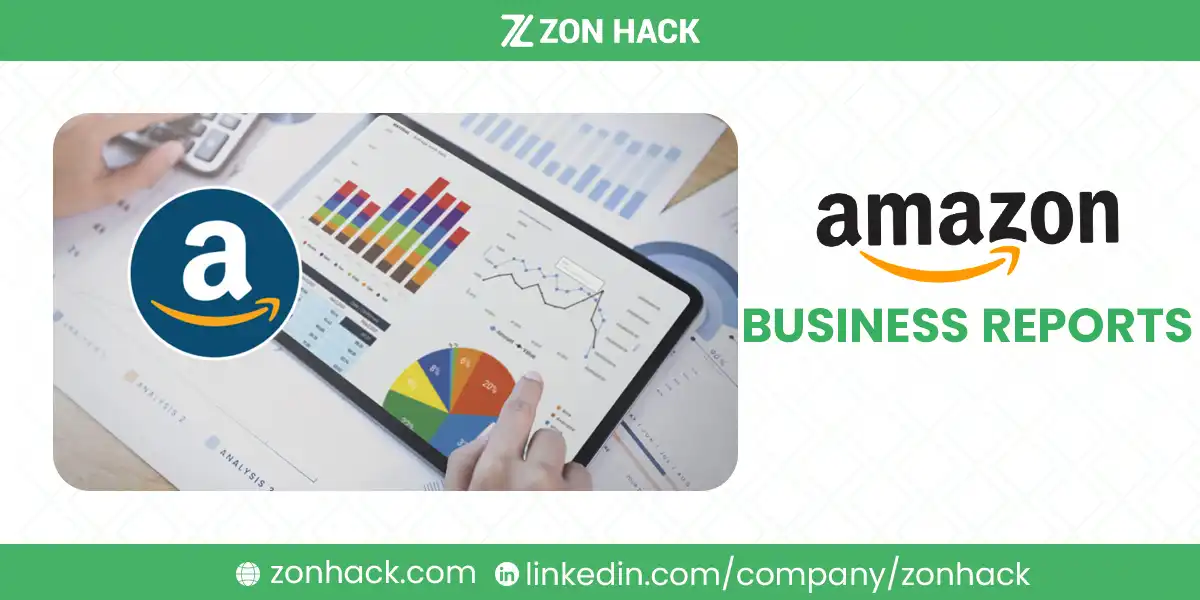 How to Interpret Amazon Business Reports